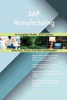 Read SAP Manufacturing A Complete Guide - 2019 Edition - Gerardus Blokdyk | PDF