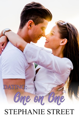 Read Online Dating: One on One: Eastridge Heights Basketball Book 1 - Stephanie Street | ePub
