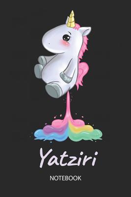 Download Yatziri - Notebook: Blank Ruled Personalized & Customized Name Rainbow Farting Unicorn School Notebook Journal for Girls & Women. Funny Unicorn Desk Accessories for Kindergarten, Primary, Back To School Supplies, Birthday & Christmas Gift for Women. -  file in PDF