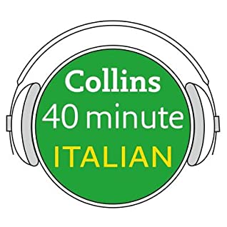 Read Collins 40 Minute Italian: Learn to Speak Italian in Minutes with Collins - Collins | PDF
