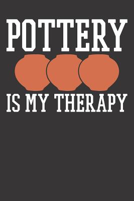 Read Online Notebook: Pottery Ceramic Artists Gift Pots Maker College Ruled 6x9 120 Pages - Reteeeeee Publishing | PDF