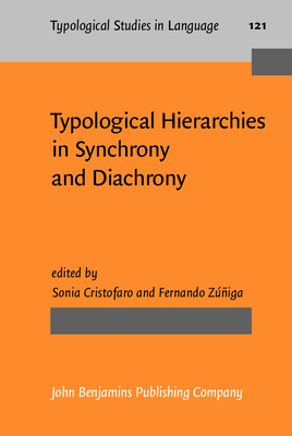 Download Typological Hierarchies in Synchrony and Diachrony - Sonia Cristofaro file in ePub