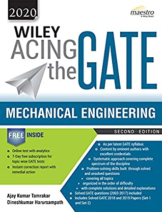 Read Wiley Acing the GATE: Mechanical Engineering, 2ed, 2020 - Ajay Kumar Tamrakar file in ePub