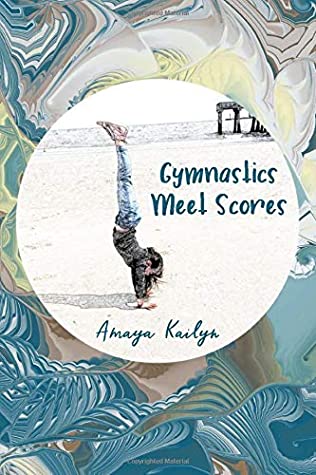 Download Gymnastics Meet Scores: Journal with Inspirational Quotes - Amaya Kailyn | ePub