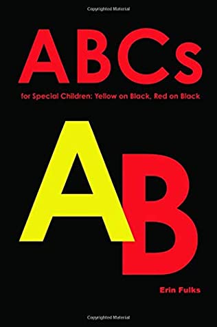 Read ABCs for Special Children: Yellow on Black, Red on Black - Erin Fulks | ePub