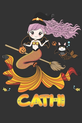 Read Cathi: Cathi Halloween Beautiful Mermaid Witch Want To Create An Emotional Moment For Cathi?, Show Cathi You Care With This Personal Custom Gift With Cathi's Very Own Planner Calendar Notebook Journal - Maria Leona Halloween | ePub