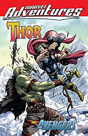 Full Download Marvel Adventures Thor And The Avengers (Marvel Adventures: Super Heroes (2008-2010)) - Paul Tobin file in ePub