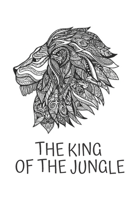Read The King Of The Jungle: Lion Notebook Lined 110 Pages Size (6 x 9) - Creative Publishing file in ePub
