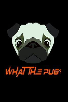 Read What The Pug?: Hangman Puzzles Mini Game Clever Kids 110 Lined Pages 6 X 9 In 15.24 X 22.86 Cm Single Player Funny Great Gift - Tik Tak Tuk file in ePub
