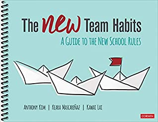 Read The NEW Team Habits: A Guide to the New School Rules - Kim Anthony file in PDF