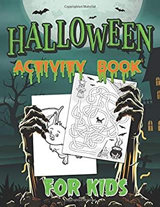 Read Online Halloween Activity Book For Kids: Halloween Activity Puzzle Book for Kids Spooky Workbook With Monsters, Witches and Ghosts Coloring Pages, Word Searches, Maze Puzzles, Drawing Challenges and More! - Bujo Heaven | PDF