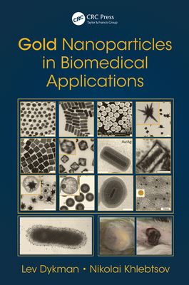 Full Download Gold Nanoparticles in Biomedical Applications - Lev Dykman | ePub