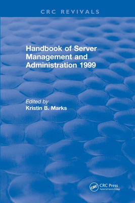 Download Handbook of Server Management and Administration: 1999 - Kristin B Marks file in ePub