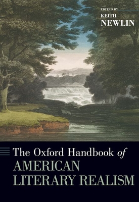 Download The Oxford Handbook of American Literary Realism - Keith Newlin | ePub